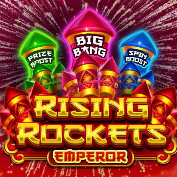 Rising Rockets Emperor